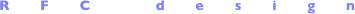 RFC design